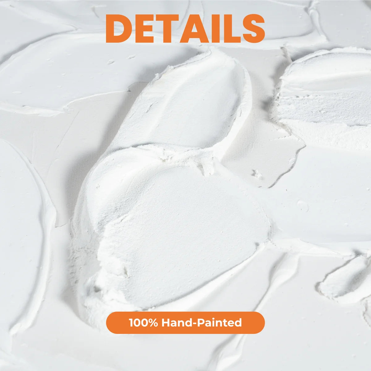 Close-up of white paint texture with '100% Hand-Painted' label